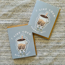 Load image into Gallery viewer, I Like Your Bubble Butt - Love Card