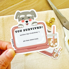 Load image into Gallery viewer, You Survived Another Week of Adulting - Get that Sweet Treat - Waterproof Vinyl Sticker