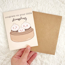 Load image into Gallery viewer, Congrats on Your Little Dumpling - New Baby Greeting Card