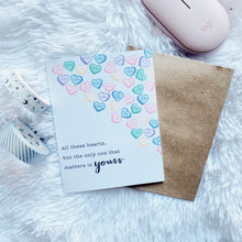 Load image into Gallery viewer, All These Hearts, But the Only One That Matters is Yours - Greeting Card