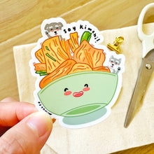 Load image into Gallery viewer, Say Kimchi! - Kimchi Bowl - Waterproof Vinyl Sticker
