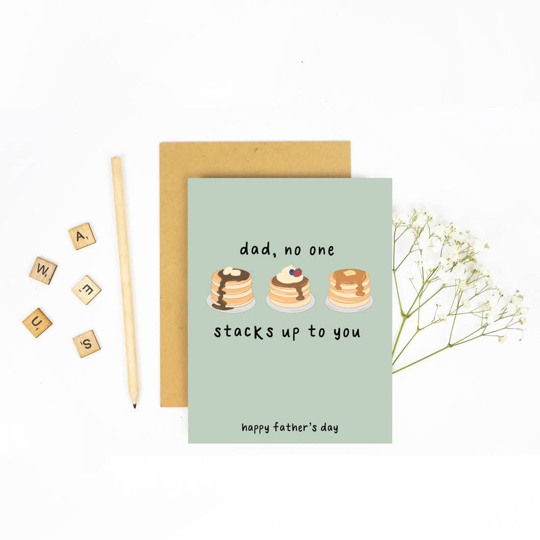 Dad, No One Stacks Up to You - Father's Day Card