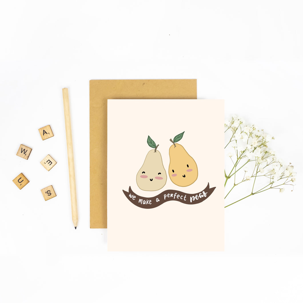 We Make a Great Pear - Greeting Card