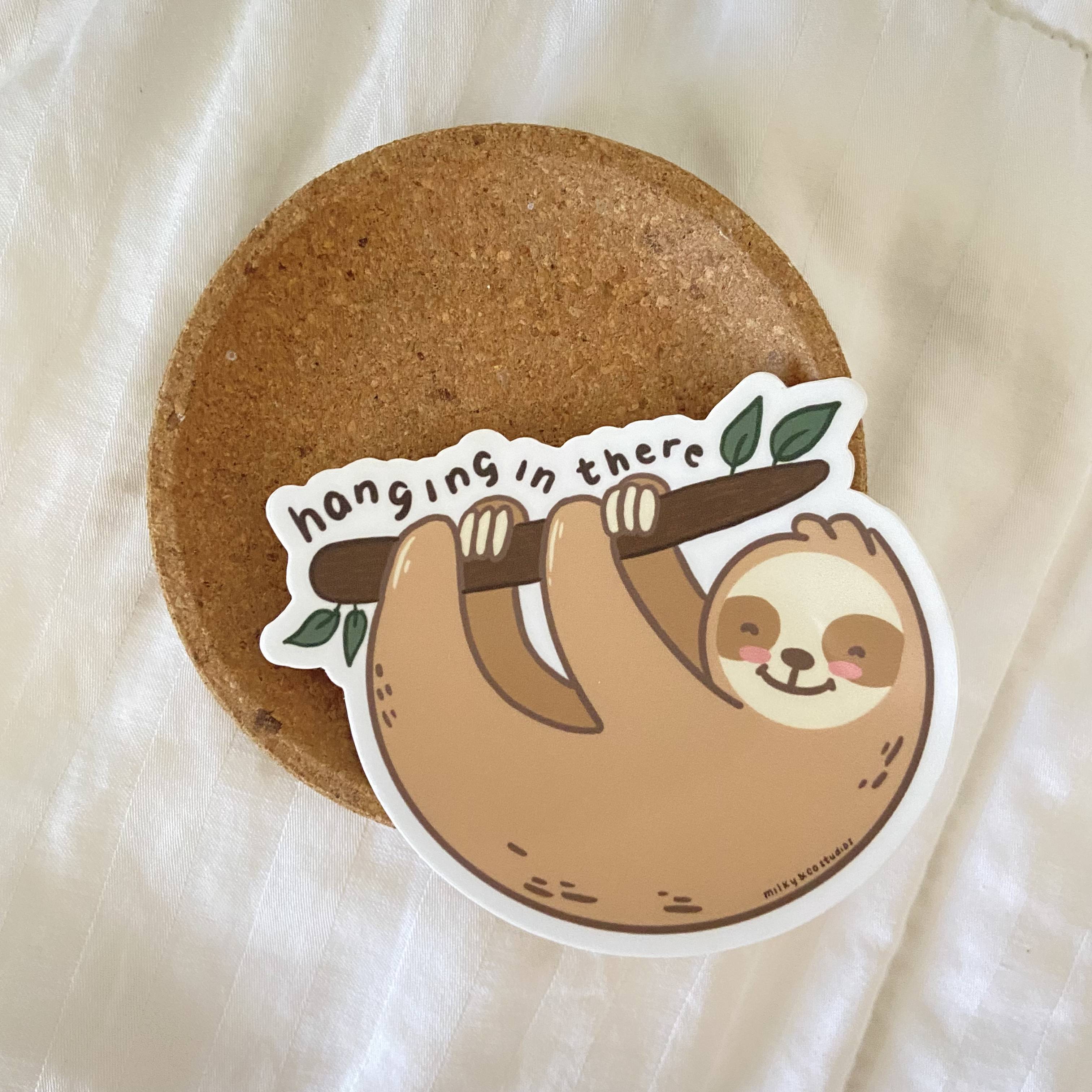 Sloth - Hanging in There - Waterproof Vinyl Sticker – Milky and Co. Studios
