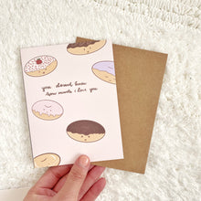Load image into Gallery viewer, You Donut Know How Much I Love You - Valentine&#39;s Day Greeting Card
