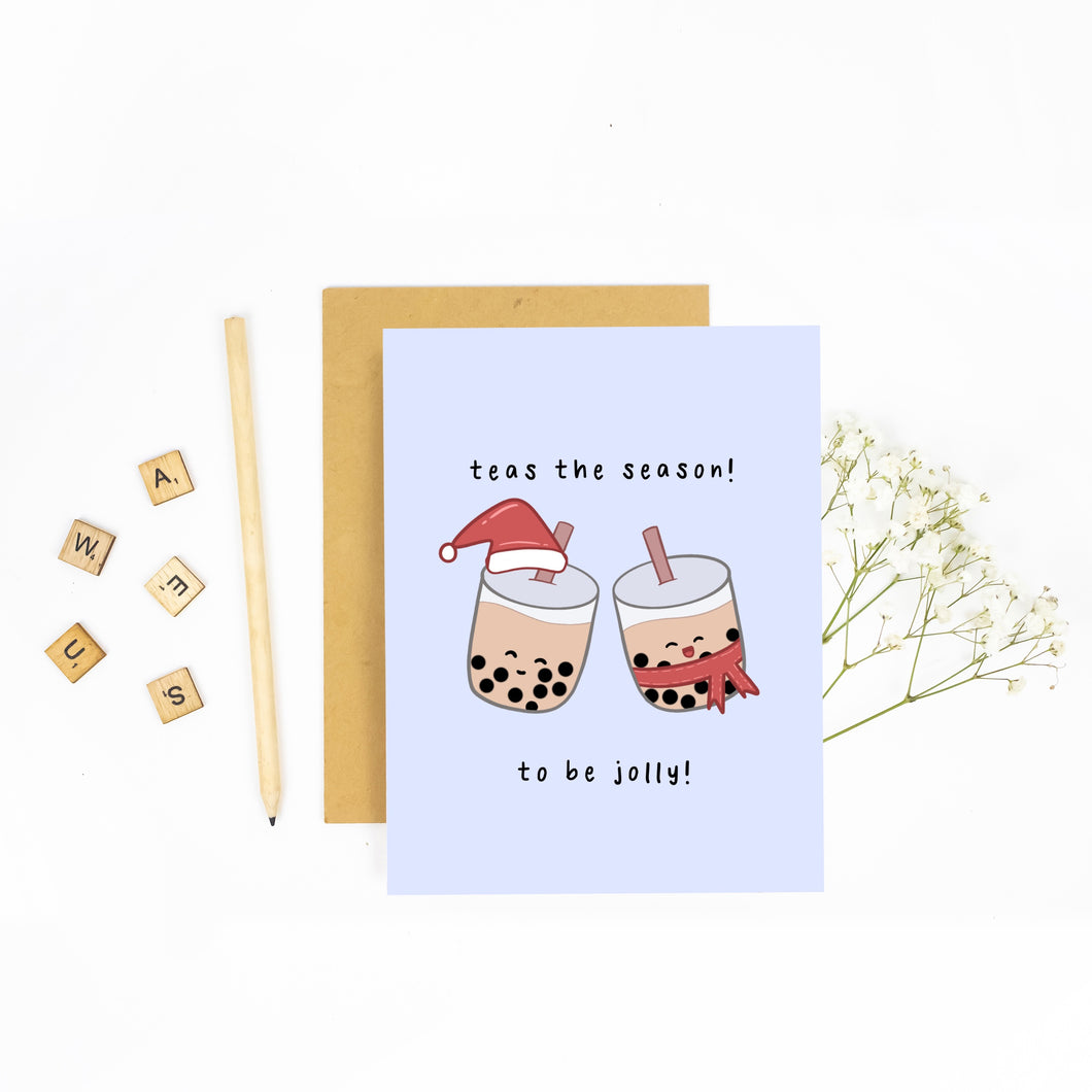 Teas the Season to be Jolly - Christmas Card - Greeting Card