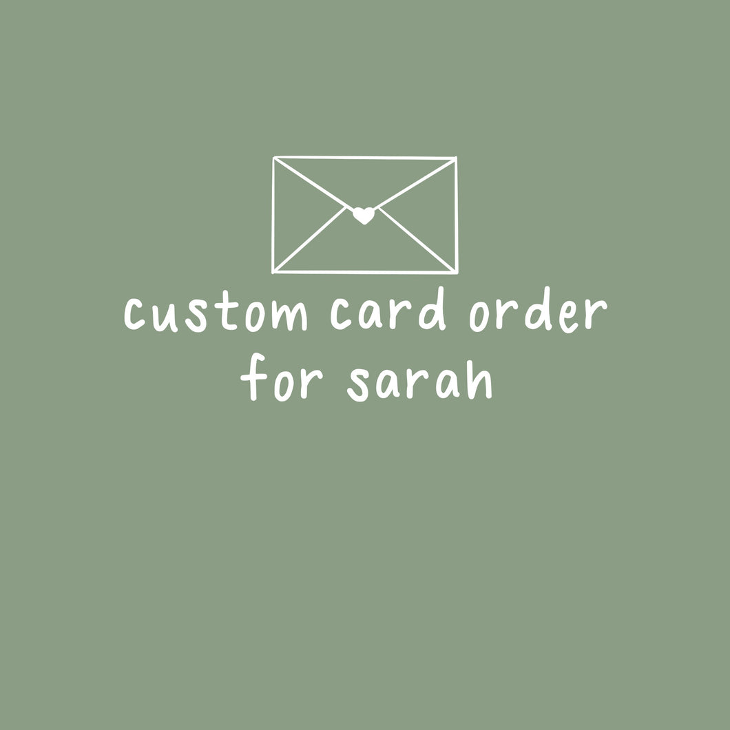 Custom Card Order for Sarah